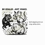 No Koalas Just Chaos Tee